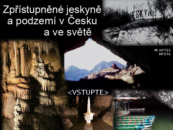 Vstupte do světa zpřístupněných jeskyní a podzemí v Česku i ve světě..